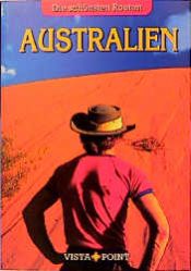 book cover of Australien. Die schönsten Routen by Klaus Viedebantt