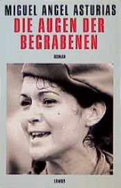 book cover of Die Augen der Begrabene by Miguel Ángel Asturias