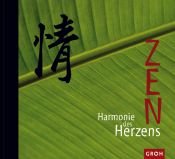 book cover of ZEN - Harmonie des Herzens by Ursula Kohaupt