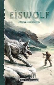 book cover of Das Schwarze Auge. Eiswolf by Linda Budinger