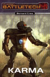 book cover of Karma: BattleTech-Roman by Bernard Craw