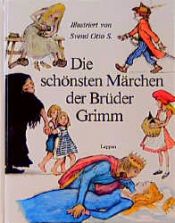 book cover of Die schönsten Märchen der Brüder Grimm, in 2 Bdn., Bd.1 by Jacob Ludwig Karl Grimm