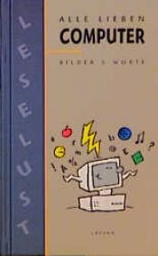 book cover of Alle lieben Computer by -