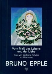 book cover of Vom Maß des Lebens und der Liebe by Bruno Epple