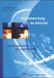 book cover of Verantwortung im Internet. Selbstregulierung und Jugendschutz. by Jens Waltermann