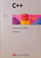 book cover of C Einführung und Leitfaden by Stanley B. Lippman