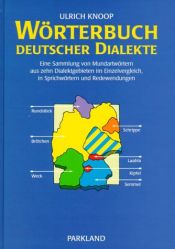 book cover of Wörterbuch deutscher Dialekte by Ulrich Knoop