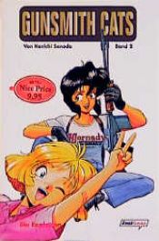 book cover of Gunsmith Cats, Bd.2, Die Explosion by Kenichi Sonoda