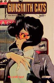 book cover of Gunsmith Cats. Das große Spiel by Kenichi Sonoda