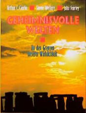 book cover of Geheimnisvolle Welten : an den Grenzen unserer Wirklichkeit by Arthur C. Clarke