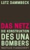 Das Netz - Die Konstruktion des Unabombers: Die industrielle Gesellschaft und ihre Zukunft (Unabomber-Manifest) von FC
