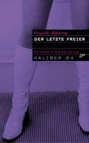 book cover of Der letzte Freier by Frank Göhre