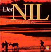 book cover of Der Nil Seine Landschaften, Seine Menschen by Kazuyoshi Nomachi