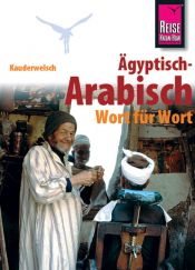 book cover of Ägyptisch-Arabisch - Wort für Wort. Kauderwelsch by Semsek Hans-Günter