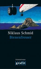 book cover of Der Bienenfresser by Niklaus Schmid