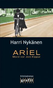 book cover of Ariel. Mord vor Jom Kippur by Harri Nykänen