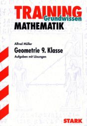 book cover of Training Mathematik: Mathematik-Training. Geometrie 9. Klasse by Alfred Müller
