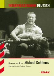 book cover of Michael Kohlhaas. Interpretationshilfe Deutsch. by 海因里希·冯·克莱斯特