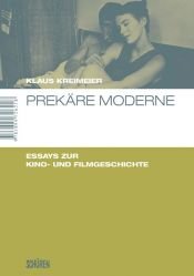 book cover of Prek�re Moderne by Klaus Kreimeier