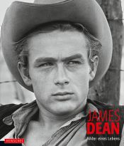 book cover of James Dean: Bilder eines Lebens by Yann-Brice Dherbier