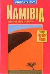 book cover of Abenteuer & Reisen, Namibia by Dieter Kreutzkamp