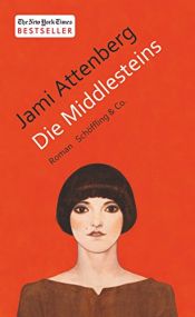 book cover of Die Middlesteins by Jami Attenberg