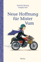 book cover of Neue Hoffnung für Mister Vam by Annette Herzog