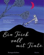 book cover of Ein Teich voll mit Tinte: Reimgeschichten by Шмидт, Анни