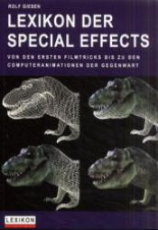 book cover of Lexikon der Special Effects (Lexikon Imprint) by Rolf Giesen