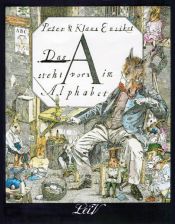 book cover of Das A steht vorn im Alphabet by Peter Ensikat