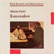 book cover of Konowalow, 2 Audio-CDs by Maxime Gorki