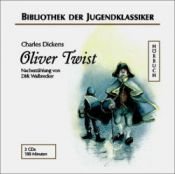 book cover of Oliver Twist. Nacherzählt von Dirk Walbrecker. 3 CDs. by Κάρολος Ντίκενς