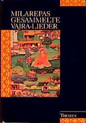 book cover of Milarepas gesammelte Vajra-Lieder, Bd.1 by Milarepa