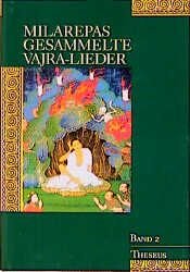 book cover of Milarepas gesammelte Vajra-Lieder, Bd.2 by Milarepa