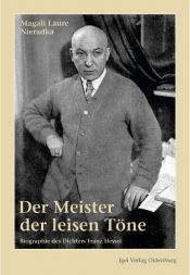 book cover of Der Meister der leisen Töne. Biographie des Dichters Franz Hessel by Magali L. Nieradka