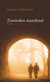 book cover of Zumindest manchmal by Stephan Niederwieser