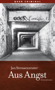book cover of Aus Angst by Jan Stressenreuter