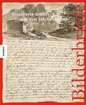 book cover of Bilderbriefe. Illustrierte Grüße aus drei Jahrhunderten by Rolf-Bernhard Essig