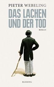book cover of Das Lachen und der Tod by Pieter Webeling