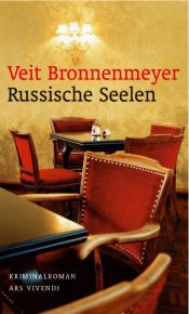 book cover of Russische Seelen by Veit Bronnenmeyer