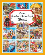 book cover of Dein buntes Wörterbuch. Stadt by Emilie Beaumont