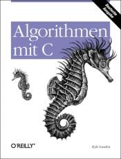 book cover of Algorithmen mit C, m. Diskette (3 1 by Kyle Loudon