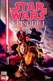 book cover of Star Wars Sonderband 1: Episode I - Die dunkle Bedrohung. Comic. by George Lucas
