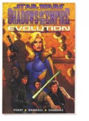 book cover of Star Wars, Sonderbände, Bd.7, Schatten des Imperiums: Evolution (Comic). by George Lucas
