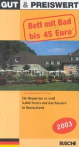 book cover of Gut und preiswert 2003. Bett mit Bad bis 45 Euro by Unknown