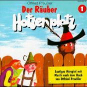 book cover of Hotzenplotz, CD-Audio, Folge.1, Der Räuber Hotzenplotz, 1 CD-Audio by Otfried Preußler