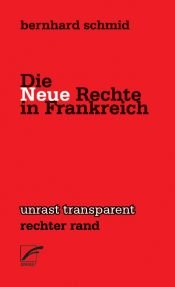 book cover of Die Neue Rechte in Frankreich by Bernhard Schmid