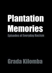 book cover of Plantation Memories by Grada Kilomba