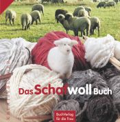 book cover of Das SchafwollBuch by Lore Jacobi
