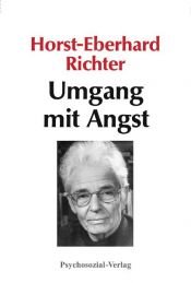 book cover of Umgang mit Angst by Horst-Eberhard Richter